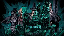 DLC baru dari Darkest Dungeon bertajuk The Color of Madness