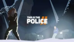 Game This is The Police 2 dirilis di PC Mac dan Linux pada bulan Agustus ini